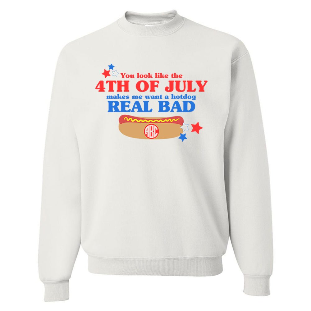 Monogrammed 'You Look Like The 4th of July' Crewneck Sweatshirt - United Monograms