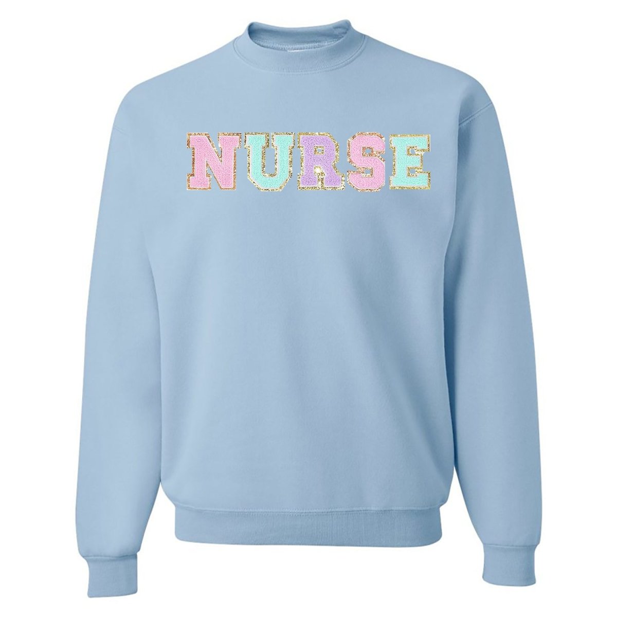 Nurse Colorful Letter Patch Crewneck Sweatshirt - United Monograms