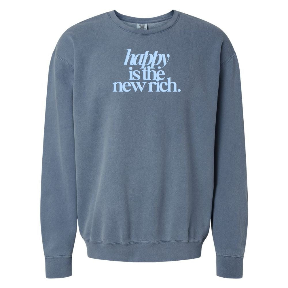 PUFF 'Happy Is The New Rich' Lightweight Sweatshirt - United Monograms