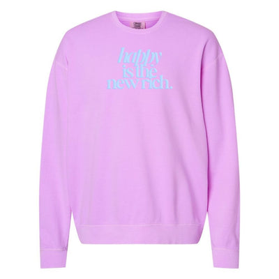 PUFF 'Happy Is The New Rich' Lightweight Sweatshirt - United Monograms