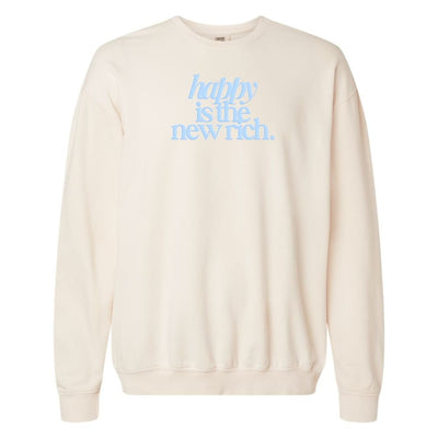 PUFF 'Happy Is The New Rich' Lightweight Sweatshirt - United Monograms