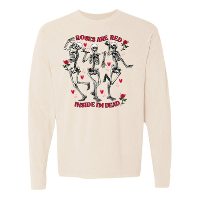 'Roses Are Red, Inside I'm Dead' Long Sleeve T - Shirt - United Monograms