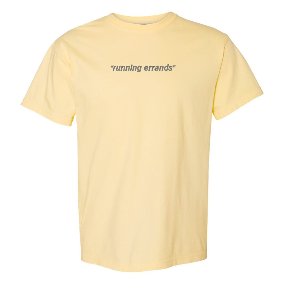 'Running Errands 'Comfort Colors T - Shirt - United Monograms