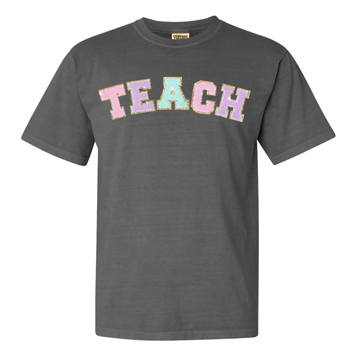 Teach Letter Patch Comfort Colors T - Shirt - United Monograms