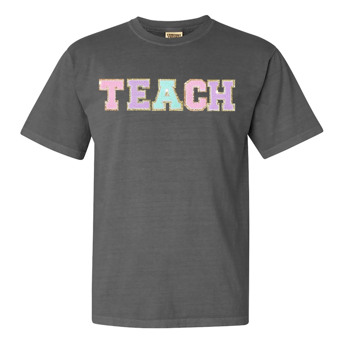 Teach Letter Patch Comfort Colors T - Shirt - United Monograms