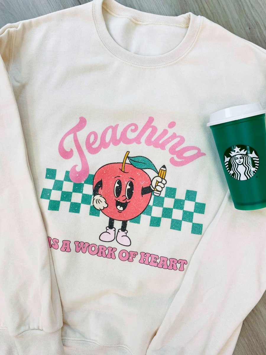 'Teaching Is A Work of Heart' Crewneck Sweatshirt - United Monograms