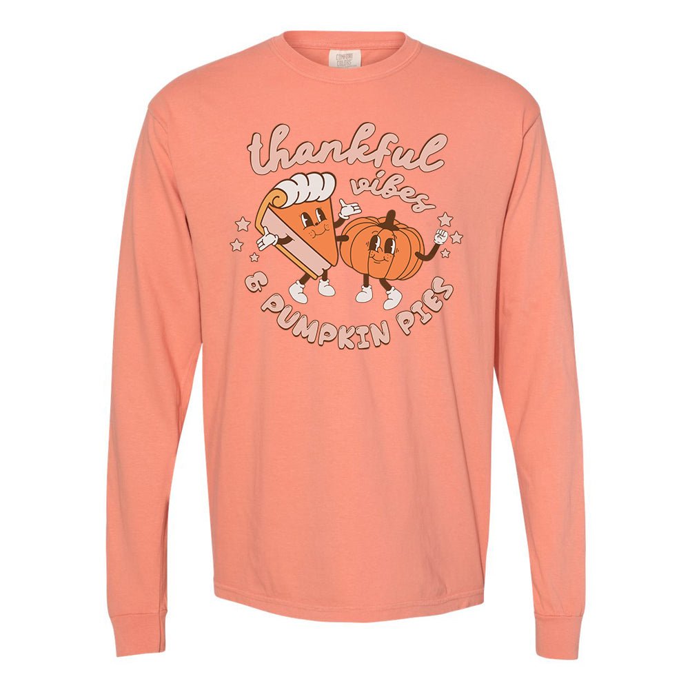 'Thankful Vibes & Pumpkin Pies' Comfort Colors Long Sleeve T-Shirt - United Monograms