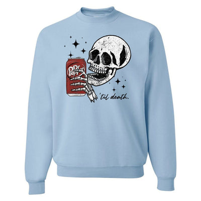 'Til Death Dr. Pepper' Crewneck Sweatshirt - United Monograms