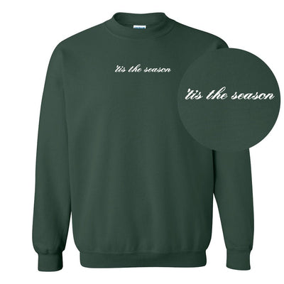 'Tis The Season Embroidered Crewneck Sweatshirt - United Monograms
