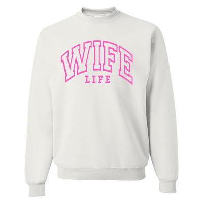 'Wife Life' Crewneck Sweatshirt - United Monograms