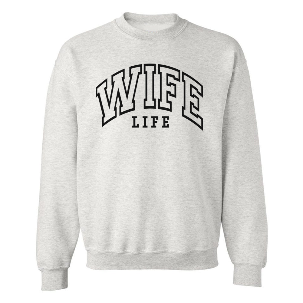 'Wife Life' Crewneck Sweatshirt - United Monograms