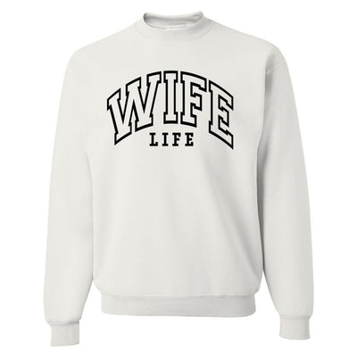 'Wife Life' Crewneck Sweatshirt - United Monograms