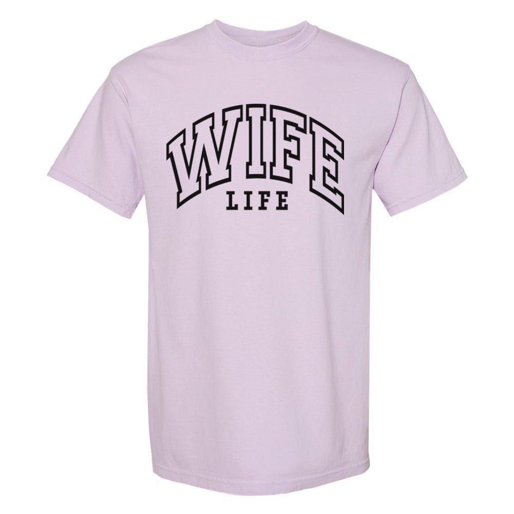 'Wife Life' T-Shirt - United Monograms